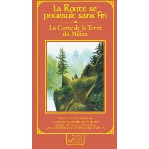 Brian Sibley La Route Se Poursuit Sans Fin : La Carte De La Terre Du Milieu - Publicité Brian Sibley La Route Se Poursuit Sans Fin : La Carte De La Terre Du Milieu - Publicité