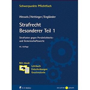 Strafrecht Besonderer Teil / 1: Straftaten Gegen Persönlichkeits- Und Gemeinschaftswerte. Mit Ebook: Lehrbuch & Entscheidungen (Schwerpunkte Pflichtfach) - Publicité Strafrecht Besonderer Teil / 1: Straftaten Gegen Persönlichkeits- Und Gemeinschaftswerte. Mit Ebook: Lehrbuch & Entscheidungen (Schwerpunkte Pflichtfach) - Publicité