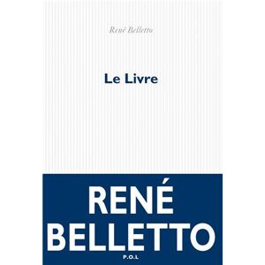 René Belletto Le Livre - Publicité René Belletto Le Livre - Publicité
