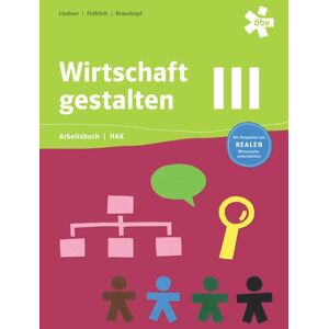 Johannes Lindner Wirtschaft Gestalten Hak Iii, Arbeitsbuch Bw + E-Book - Publicité Johannes Lindner Wirtschaft Gestalten Hak Iii, Arbeitsbuch Bw + E-Book - Publicité