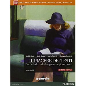 Il Piacere Dei Testi. Per Le Scuole Superiori. Con E-Book. Con Espansione Online (Vol. 6) - Publicité Il Piacere Dei Testi. Per Le Scuole Superiori. Con E-Book. Con Espansione Online (Vol. 6) - Publicité
