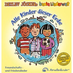 Detlev Jöcker Alle Kinder Dieser Erde. Cd: Freundschafts- Und Friedenslieder - Publicité Detlev Jöcker Alle Kinder Dieser Erde. Cd: Freundschafts- Und Friedenslieder - Publicité