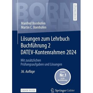 Manfred Bornhofen Lösungen Zum Lehrbuch Buchführung 2 Datev-Kontenrahmen 2024: Mit Zusätzlichen Prüfungsaufgaben Und Lösungen (Bornhofen Buchführung 2 Lö) - Publicité Manfred Bornhofen Lösungen Zum Lehrbuch Buchführung 2 Datev-Kontenrahmen 2024: Mit Zusätzlichen Prüfungsaufgaben Und Lösungen (Bornhofen Buchführung 2 Lö) - Publicité