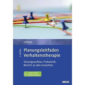Bernd Ubben Planungsleitfaden Verhaltenstherapie: Sitzungsaufbau, Probatorik, Bericht An Den Gutachter. Mit E-Book Inside Und Arbeitsmaterial - Publicité Bernd Ubben Planungsleitfaden Verhaltenstherapie: Sitzungsaufbau, Probatorik, Bericht An Den Gutachter. Mit E-Book Inside Und Arbeitsmaterial - Publicité
