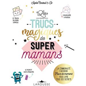 Collectif Les Trucs Magiques Des Super-Mamans - Publicité Collectif Les Trucs Magiques Des Super-Mamans - Publicité