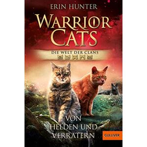 Erin Hunter Warrior Cats - Welt Der Clans. Von Helden Und Verrätern - Publicité Erin Hunter Warrior Cats - Welt Der Clans. Von Helden Und Verrätern - Publicité