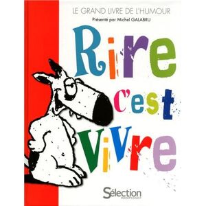 Michel Galabru Rire, C'Est Vivre : Le Grand Livre De L'Humour - Publicité Michel Galabru Rire, C'Est Vivre : Le Grand Livre De L'Humour - Publicité