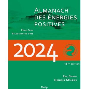 Eric Spirau L'Almanach Des Energies Positives 2024 - Calendrier Fengshui - Publicité Eric Spirau L'Almanach Des Energies Positives 2024 - Calendrier Fengshui - Publicité