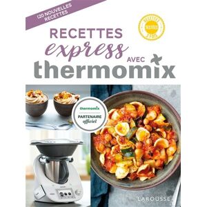 Recettes Express Avec Thermomix : 120 Nouvelles Recettes - Publicité Recettes Express Avec Thermomix : 120 Nouvelles Recettes - Publicité