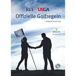 Wiesbaden Deutscher Golf Verband e. V. Offizielle Golfregeln: Gültig Ab Januar 2019 - Publicité Wiesbaden Deutscher Golf Verband e. V. Offizielle Golfregeln: Gültig Ab Januar 2019 - Publicité