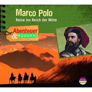 Berit Hempel Abenteuer & Wissen: Marco Polo - Reise Ins Reich Der Mitte - Publicité Berit Hempel Abenteuer & Wissen: Marco Polo - Reise Ins Reich Der Mitte - Publicité