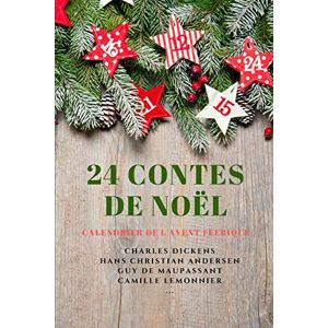 Charles Dickens 24 Contes De Noël: Calendrier De L'Avent Féerique - Publicité Charles Dickens 24 Contes De Noël: Calendrier De L'Avent Féerique - Publicité