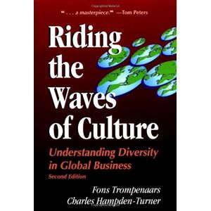 Fons Trompenaars Riding The Waves Of Culture: Understanding Diversity In Global Business 2/e: 2nd Edition: Understanding Cultural Diversity In Global Business - Publicité