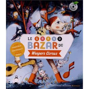 Clotilde Perrin Le Grand Bazar Du Weepers Circus - Publicité Clotilde Perrin Le Grand Bazar Du Weepers Circus - Publicité