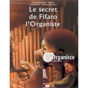 Sourine Le Secret De Fifaro L'Organiste. L'Organiste : Cd Audio - Publicité Sourine Le Secret De Fifaro L'Organiste. L'Organiste : Cd Audio - Publicité