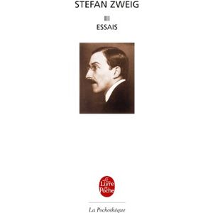 Stefan Zweig. Vol. 3. Essais - Publicité Stefan Zweig. Vol. 3. Essais - Publicité