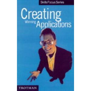 Kathleen Houston Creating Winning CVs and Applications (Skills Focus Series) - Publicité