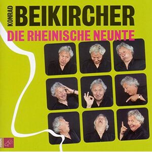 Konrad Beikircher Die Rheinische Neunte: Ein Bunter Strauß Rheinland. Der Neunte Teil Der Rheinischen Trilogie - Publicité Konrad Beikircher Die Rheinische Neunte: Ein Bunter Strauß Rheinland. Der Neunte Teil Der Rheinischen Trilogie - Publicité