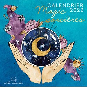 Calendrier Magic Sorcières 2022 - Publicité Calendrier Magic Sorcières 2022 - Publicité