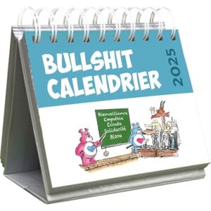 Fix Bullshit Calendrier : 2025 - Publicité Fix Bullshit Calendrier : 2025 - Publicité