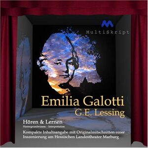 Beate Herfurth-Uber Lessing: Emilia Galotti,Hören&lernen,; Hintergrundwissen - Interpretatio: Wissen Kompakt In 80 Minuten - Inhaltsangabe, Interpretation, Biographie - Publicité Beate Herfurth-Uber Lessing: Emilia Galotti,Hören&lernen,; Hintergrundwissen - Interpretatio: Wissen Kompakt In 80 Minuten - Inhaltsangabe, Interpretation, Biographie - Publicité