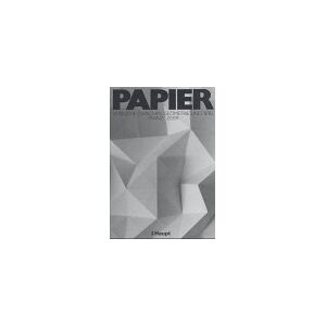 Franz Zeier Papier: Versuche Zwischen Geometrie Und Spiel - Publicité Franz Zeier Papier: Versuche Zwischen Geometrie Und Spiel - Publicité