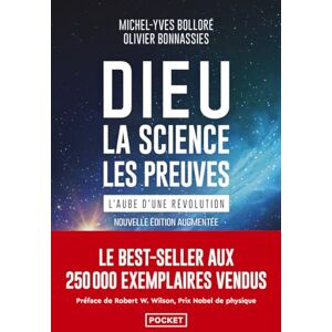 Michel-Yves Bolloré Dieu : La Science, Les Preuves : L'Aube D'Une Révolution - Publicité Michel-Yves Bolloré Dieu : La Science, Les Preuves : L'Aube D'Une Révolution - Publicité