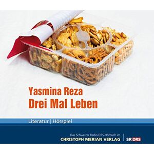 Yasmina Reza Drei Mal Leben: Schweizer Radio Drs-Hörbuch - Publicité Yasmina Reza Drei Mal Leben: Schweizer Radio Drs-Hörbuch - Publicité