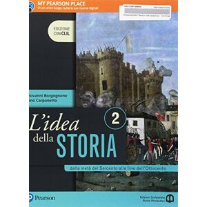 L'Idea Della Storia. Con Clil. Per Le Scuole Superiori. Con E-Book. Con Espansione Online. Dalla Metà Del Seicento Alla Fine Dell'Ottocento-History In English (Vol. 2) - Publicité L'Idea Della Storia. Con Clil. Per Le Scuole Superiori. Con E-Book. Con Espansione Online. Dalla Metà Del Seicento Alla Fine Dell'Ottocento-History In English (Vol. 2) - Publicité