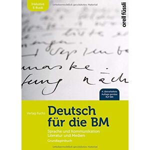 Charlotte Hetata Deutsch Für Die Bm – Inkl. E-Book: Grundlagenbuch Für Sprache Und Kommunikation Literatur Und Medien - Publicité Charlotte Hetata Deutsch Für Die Bm – Inkl. E-Book: Grundlagenbuch Für Sprache Und Kommunikation Literatur Und Medien - Publicité