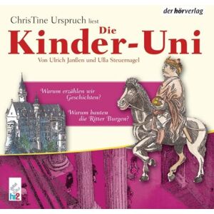 Ulrich Janßen Die Kinder-Uni. Warum Bauten Die Ritter Burgen? Warum Erzählen Wir Geschichten?: Lesung Mit Musik - Publicité Ulrich Janßen Die Kinder-Uni. Warum Bauten Die Ritter Burgen? Warum Erzählen Wir Geschichten?: Lesung Mit Musik - Publicité