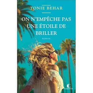Tonie Behar On N'Empêche Pas Une Étoile De Briller - Publicité Tonie Behar On N'Empêche Pas Une Étoile De Briller - Publicité
