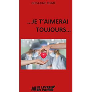 Ghislaine Jerme ... Je T'Aimerai Toujours - Publicité Ghislaine Jerme ... Je T'Aimerai Toujours - Publicité