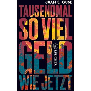 Guse, Juan S. Tausendmal So Viel Geld Wie Jetzt - Publicité Guse, Juan S. Tausendmal So Viel Geld Wie Jetzt - Publicité