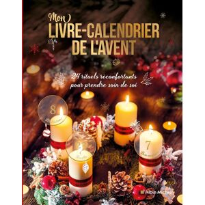 Mon Livre-Calendrier De L'Avent : 24 Rituels Réconfortants Pour Prendre Soin De Soi - Publicité Mon Livre-Calendrier De L'Avent : 24 Rituels Réconfortants Pour Prendre Soin De Soi - Publicité