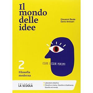 Il Mondo Delle Idee. Clil. Per Le Scuole Superiori. Con E-Book. Con Espansione Online. Filosofia Moderna (Vol. 2) - Publicité Il Mondo Delle Idee. Clil. Per Le Scuole Superiori. Con E-Book. Con Espansione Online. Filosofia Moderna (Vol. 2) - Publicité