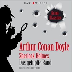 Doyle, Arthur Conan Sherlock Holmes - Das Getupfte Band - Publicité Doyle, Arthur Conan Sherlock Holmes - Das Getupfte Band - Publicité