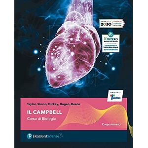 Il Campbell. Corso Di Biologia. Corpo Umano. Per Il Secondo Biennio Delle Scuole Superiori. Con E-Book. Con Espansione Online (Vol. 2) - Publicité Il Campbell. Corso Di Biologia. Corpo Umano. Per Il Secondo Biennio Delle Scuole Superiori. Con E-Book. Con Espansione Online (Vol. 2) - Publicité