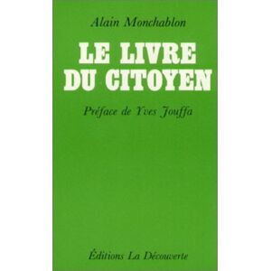Alain Monchablon Le Livre Du Citoyen - Publicité Alain Monchablon Le Livre Du Citoyen - Publicité