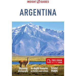 Insight Guides Argentina: Travel Guide With Free Ebook - Publicité Insight Guides Argentina: Travel Guide With Free Ebook - Publicité
