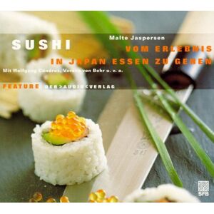 Malte Jaspersen Sushi. Vom Erlebnis, In Japan Essen Zu Gehen, 1 Audio-Cd - Publicité Malte Jaspersen Sushi. Vom Erlebnis, In Japan Essen Zu Gehen, 1 Audio-Cd - Publicité