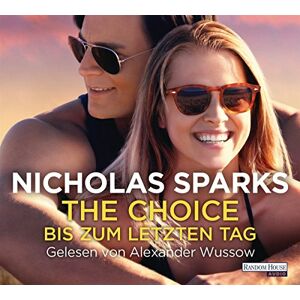 Nicholas Sparks The Choice - Bis Zum Letzten Tag - Publicité Nicholas Sparks The Choice - Bis Zum Letzten Tag - Publicité