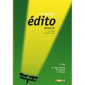 E. Heu Le Nouvel Édito, Niveau B1 : Méthode De Français - Publicité E. Heu Le Nouvel Édito, Niveau B1 : Méthode De Français - Publicité