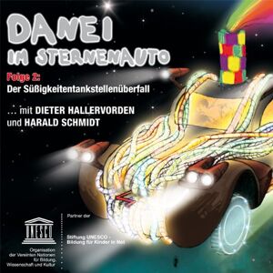 Wolfsmehl Danei Im Sternenauto - Folge 2 (Hörspiel): Der Süßigkeitentankstellenüberfall - Publicité Wolfsmehl Danei Im Sternenauto - Folge 2 (Hörspiel): Der Süßigkeitentankstellenüberfall - Publicité