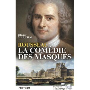 Olivier Marchal Rousseau, La Comédie Des Masques - Publicité Olivier Marchal Rousseau, La Comédie Des Masques - Publicité