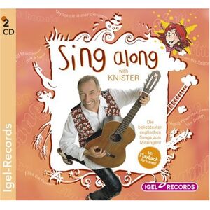 Sing Along With Knister: Die Beliebstesten Englischen Songs Zum Mitsingen - Publicité Sing Along With Knister: Die Beliebstesten Englischen Songs Zum Mitsingen - Publicité