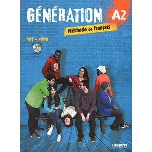 Collectif Génération A2, Méthode De Français : Livre + Cahier : Livre De L'Élève - Publicité Collectif Génération A2, Méthode De Français : Livre + Cahier : Livre De L'Élève - Publicité