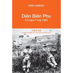 Ivan Cadeau Diên Biên Phu. 13 Mars - 7 Mai 1954 - Publicité