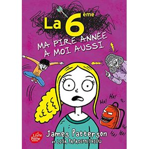 La 6e : Ma Pire Année À Moi Aussi - Publicité La 6e : Ma Pire Année À Moi Aussi - Publicité