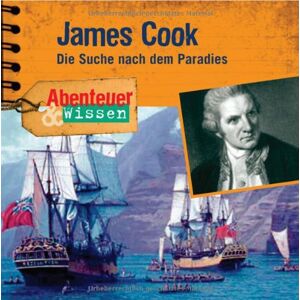 Maja Nielsen Abenteuer & Wissen: James Cook. Die Suche Nach Dem Paradies - Publicité Maja Nielsen Abenteuer & Wissen: James Cook. Die Suche Nach Dem Paradies - Publicité